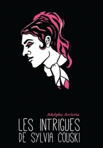 Les Intrigues de Sylvia Couski (Les Intrigues de Sylvia Couski)