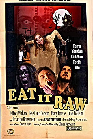 Poster 1 de Filme Eat It Raw (2015)