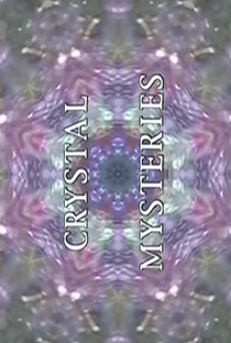 Crystal Mysteries - Poster / Capa / Cartaz - Oficial 1