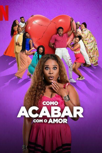  de Série Como Acabar Com o Amor (2ª Temporada) (2025)