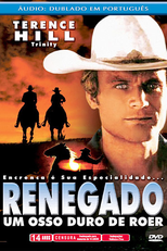 Renegado - Um Osso Duro de Roer (Renegade)