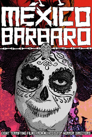 Poster 3 de Filme México Bárbaro (2014)