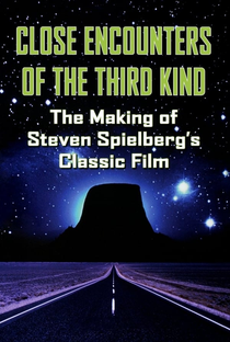 The Making of ‘Close Encounters of the Third Kind’ - Poster / Capa / Cartaz - Oficial 1