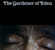 The Gardener of Eden