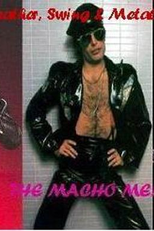 The Macho Men - Leather, Swing & Metal Live (The Macho Men - Leather, Swing  & Metal Live)