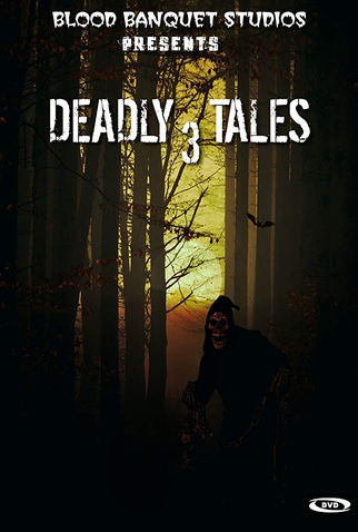 Poster 2 de Filme Deadly Tales III (2018)