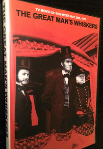 Um Presente Para Lincoln (The Great Man's Whiskers)