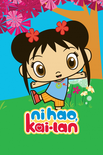 Poster de Franquia Ni Hao, Kai-Lan (2008)