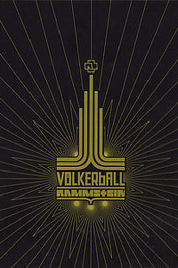 Poster de Filme Rammstein - Volkerball (2006)