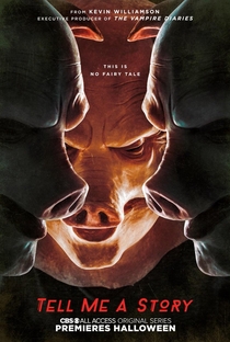 Tell Me a Story (1ª Temporada) - Poster / Capa / Cartaz - Oficial 1