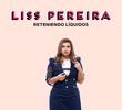 Liss Pereira: Reteniendo líquidos