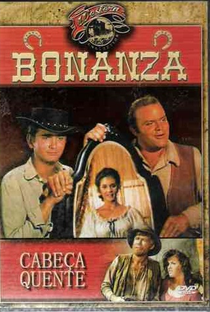 Bonanza - Cabeça Quente - Poster / Capa / Cartaz - Oficial 1
