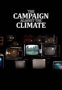 A campanha contra o clima (THE CAMPAIGN AGAINST THE CLIMATE)