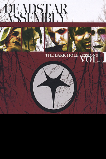 Poster de Filme Deadstar Assembly: The Dark Hole Sessions - Vol. 1 (2003)