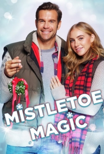 Mistletoe Magic - Poster / Capa / Cartaz - Oficial 1
