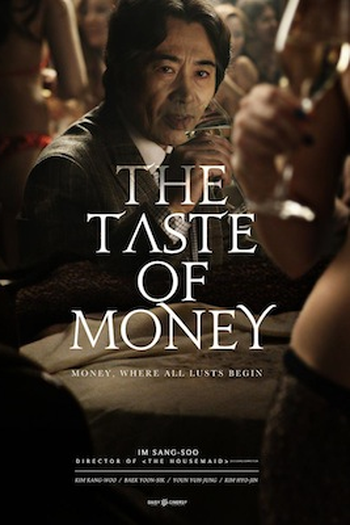  de Filme O Gosto do Dinheiro (2012)