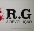 RG - A Revolução