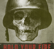 Hold Your Fire