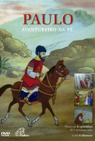 Poster 1 de Série Paulo - Aventureiro da Fé (2008)