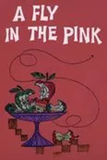 Uma Mosca na Minha Casa (A Fly in the Pink)
