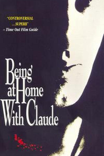 Poster de Filme Being at Home With Claude  (1992)
