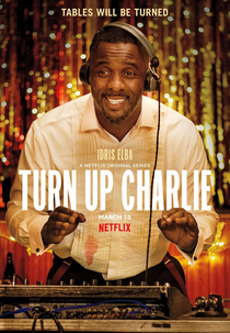 Se Joga, Charlie (1ª Temporada) (Turn Up Charlie (Season 1))