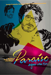 Paraíso, Aqui Vou Eu - Poster / Capa / Cartaz - Oficial 1