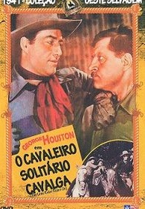 O Cavaleiro Solitário Cavalga (The Lone Rider Rides On)