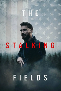 The Stalking Fields - Poster / Capa / Cartaz - Oficial 1