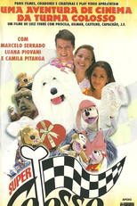 Super-Colosso: a Gincana da TV Colosso (Super-Colosso: a Gincana da TV Colosso)