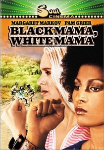 Black Mama, White Mama - Poster / Capa / Cartaz - Oficial 4