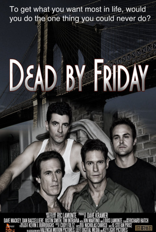Poster 1 de Filme Dead by Friday (2016)