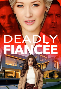 Deadly Fiancée (Deadly Fiancée)