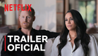 Harry & Meghan | Trailer oficial | Netflix