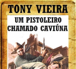 Um Pistoleiro Chamado Caviúna