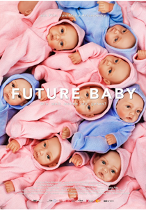 Bebês do Futuro (Future Baby)