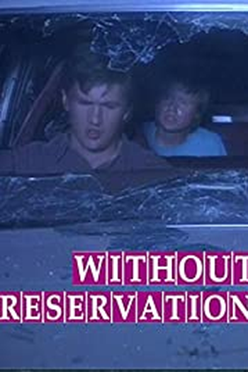 Poster de Curta Without Reservation (1989)