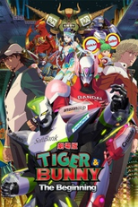 Tiger & Bunny: Filme 1 - O Início (Tiger & Bunny: The Beginning)