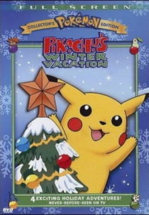 Pichu & Pikachu's Winter Vacation 2001 (Pokemon: Pikachu no Fuyuyasumi 2001)