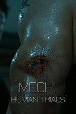 Mech: Human Trials (Mech: Human Trials)