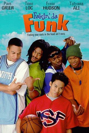 Poster de Filme Fakin' da Funk (1997)