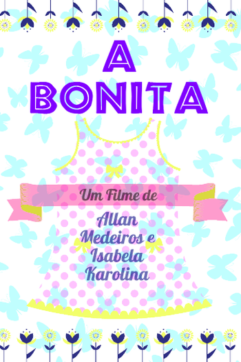  de Curta A Bonita: O Curta (2013)