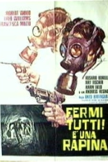 Fermi tutti! È una rapina (Fermi tutti! È una rapina)