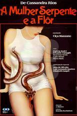 A Mulher Serpente e a Flor (A Mulher Serpente e a Flor)
