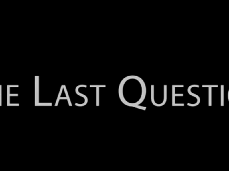 Foto 1 de The Last Question