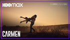 Carmen | Trailer Oficial | HBO Max