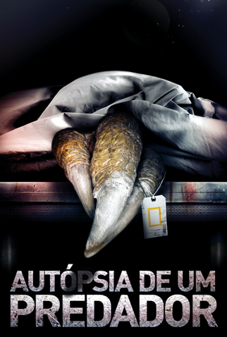 Poster 1 de Série Autópsia de Um Predador (2015)