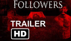 Followers - Trailer #1 - Beware What You Share!