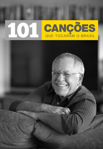 101 Canções Que Tocaram O Brasil (101 Canções Que Tocaram O Brasil)