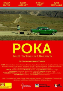 Poka significa adeus em russo (Poka heißt Tschüss auf Russisch)